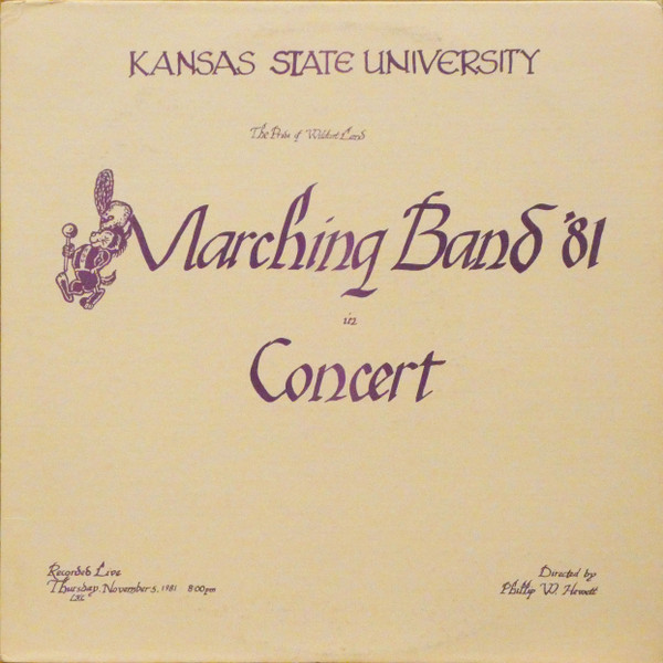 descargar álbum Kansas State University Marching Band - The Pride Of Wildcat Land Marching Band 81
