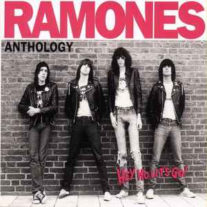Ramones - Anthology: Hey Ho Let's Go!