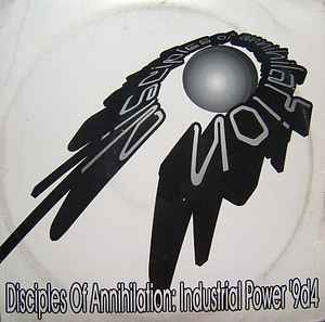 Disciples Of Annihilation - Industrial Power '9d4 album cover