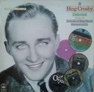 Bing Crosby - A Bing Crosby Collection Volume III album cover