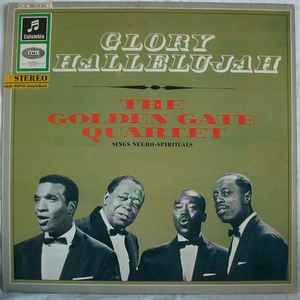 The Golden Gate Quartet - Glory Hallelujah album cover