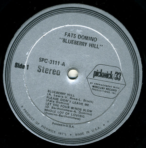 Fats Domino - Blueberry Hill | Pickwick/33 Records (SPC 3111) - 3