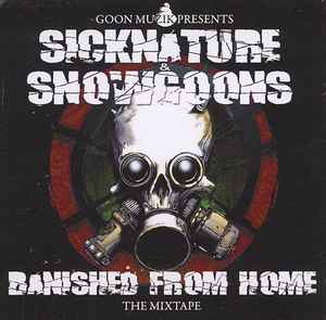Sicknature - Banished From Home - The Mixtape album cover
