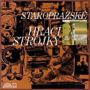 Miroslav Horníček - Staropražské Hrací Strojky album cover