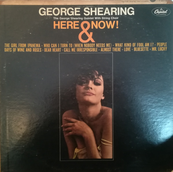 The George Shearing Quintet – Here u0026 Now! (1966