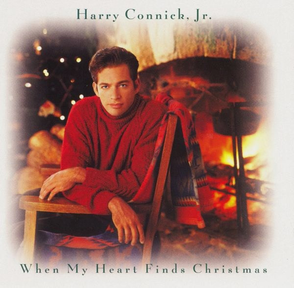Harry Connick, Jr. – When My Heart Finds Christmas (1993, No DIDP