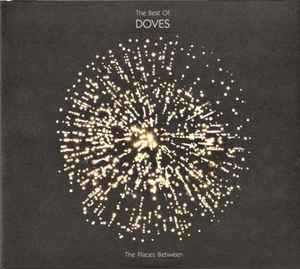 Doves - The Best Of Doves (The Places Between) album cover