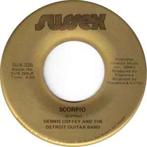 Dennis Coffey And The Detroit Guitar Band – Scorpio / Sad Angel 