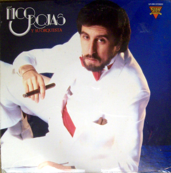 télécharger l'album Ñico Rojas Y Su Orquesta - Ñico Rojas Y Su Orquesta