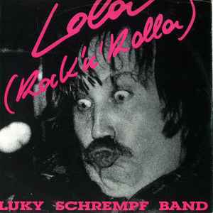 Luky Schrempf Band - Lola
