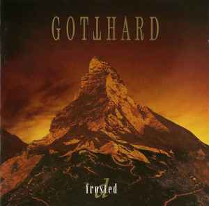 Gotthard - D Frosted