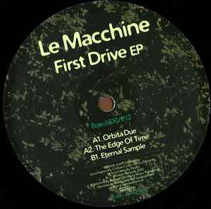 Le Macchine - First Drive EP album cover