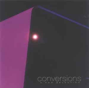 Kruder & Dorfmeister - Conversions - A K&D Selection album cover