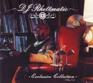 Exclusive Collection - DJ Rhettmatic