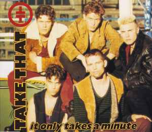 Take That - It Only Takes A Minute album cover