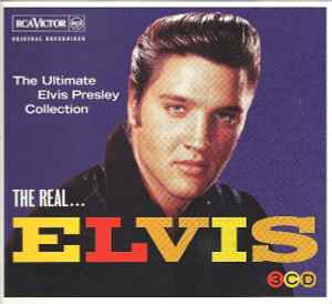 Elvis Presley – The Real... Elvis (The Ultimate Elvis Presley