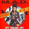 M.A.D. (14) - Spy Versus Spy (Swemix Remix)
