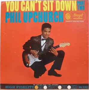 Phil Upchurch – You Can't Sit Down Part Two (1961, Vinyl) - Discogs