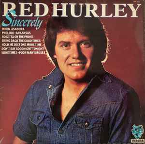 Red Hurley - Sincerely | Discogs