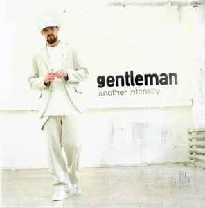Gentleman - Another Intensity