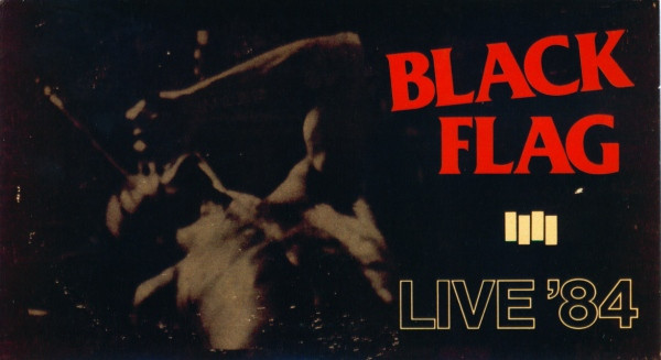 Black Flag – Live '84 (VHS) - Discogs