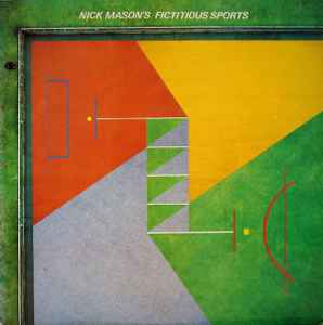 Nick Mason - Nick Mason's Fictitious Sports album cover