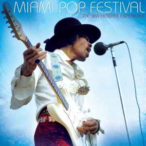 The Jimi Hendrix Experience - Miami Pop Festival album cover