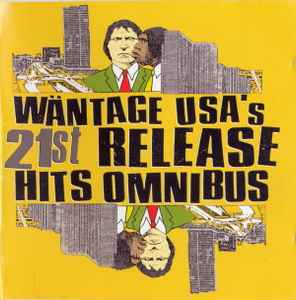 Various - Wäntage USA's 21st Release Hits Omnibus album cover