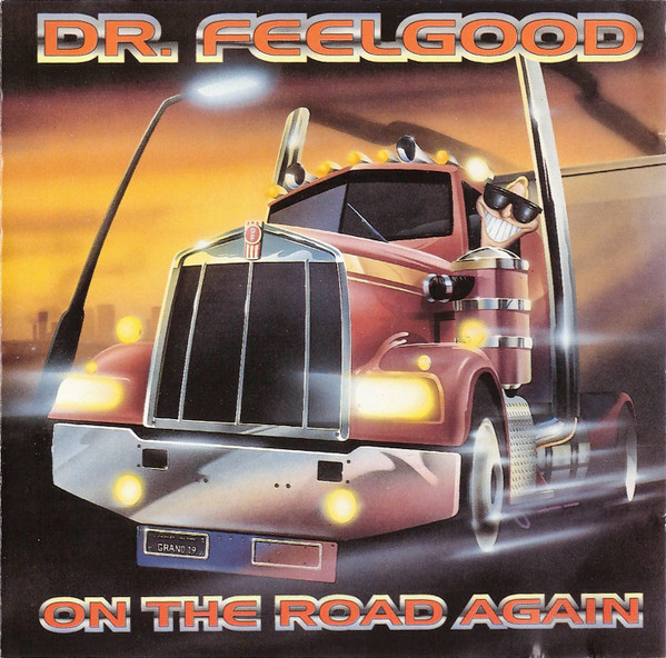 Dr. Feelgood – On The Road Again (1996, CD) - Discogs