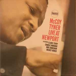 McCoy Tyner – Live At Newport (1976, Vinyl) - Discogs