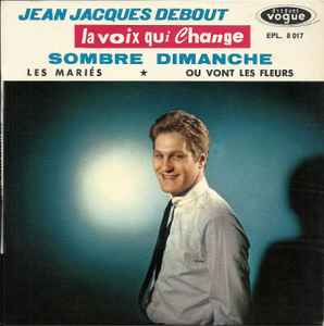 Pochette de l'album Jean-Jacques Debout - La Voix Qui Change