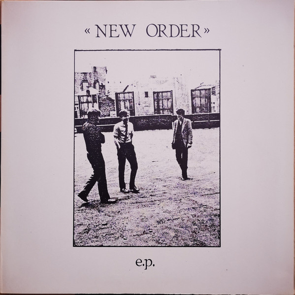 New Order – E.P. (1981, Vinyl) - Discogs