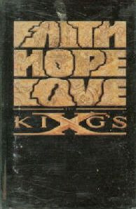 King's X – Faith Hope Love (1990, SR, Dolby HX Pro, Cassette 