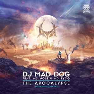 DJ Mad Dog - The Apocalypse (Official Unity Anthem 2015) album cover