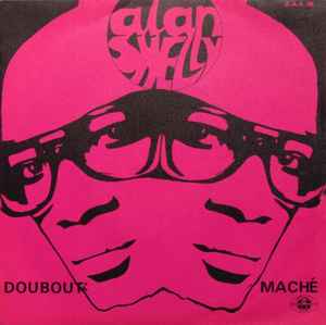 Alan Shelly - Doubout' / Maché album cover