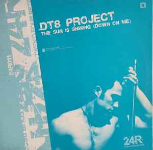 Portada de album DT8 Project - The Sun Is Shining (Down On Me)