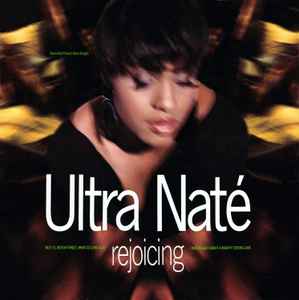 Ultra Naté - Rejoicing (I'll Never Forget) album cover