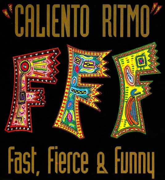 descargar álbum Fast, Fierce & Funny - Caliento Ritmo