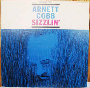 Arnett Cobb - Sizzlin' | Releases | Discogs