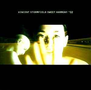 Portada de album Vincent Stormfield - Sweet Harmony '02
