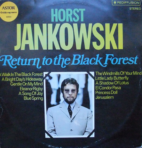 Horst Jankowski – Return To The Black Forest (1971, Vinyl) - Discogs