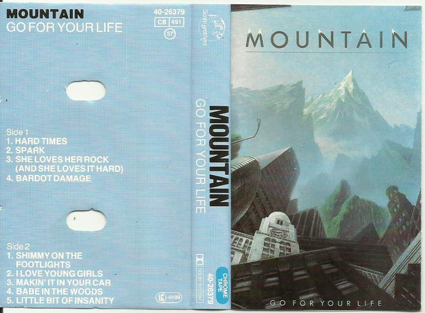 Mountain - Go For Your Life | Releases | Discogs