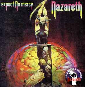 Nazareth – Expect No Mercy (2010, CD) - Discogs