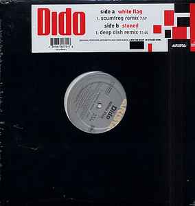 Dido White Flag / Stoned (2003, Copyright infringement related issue., Vinyl) - Discogs