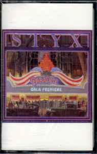 Styx – Paradise Theatre (1981, Cassette) - Discogs