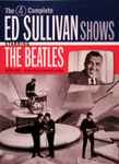 Cover of The 4 Complete Historic Ed Sullivan Shows Starring The Beatles , 2010, DVD