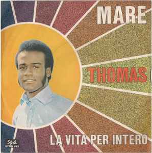 Thomas (122) - Mare / La Vita Per Intero album cover