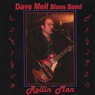 lataa albumi Download Dave Mell Blues Band - Rollin Man album
