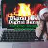Memoryhouse - Digital Fire, Digital Burn (Holiday Songs 2010-2015) 