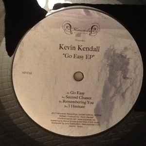 Portada de album Kevin Kendall - Go Easy EP